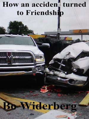 cover image of How an Accident Turned to Friendship